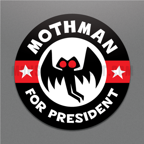 Mothman For President Campaign Sticker