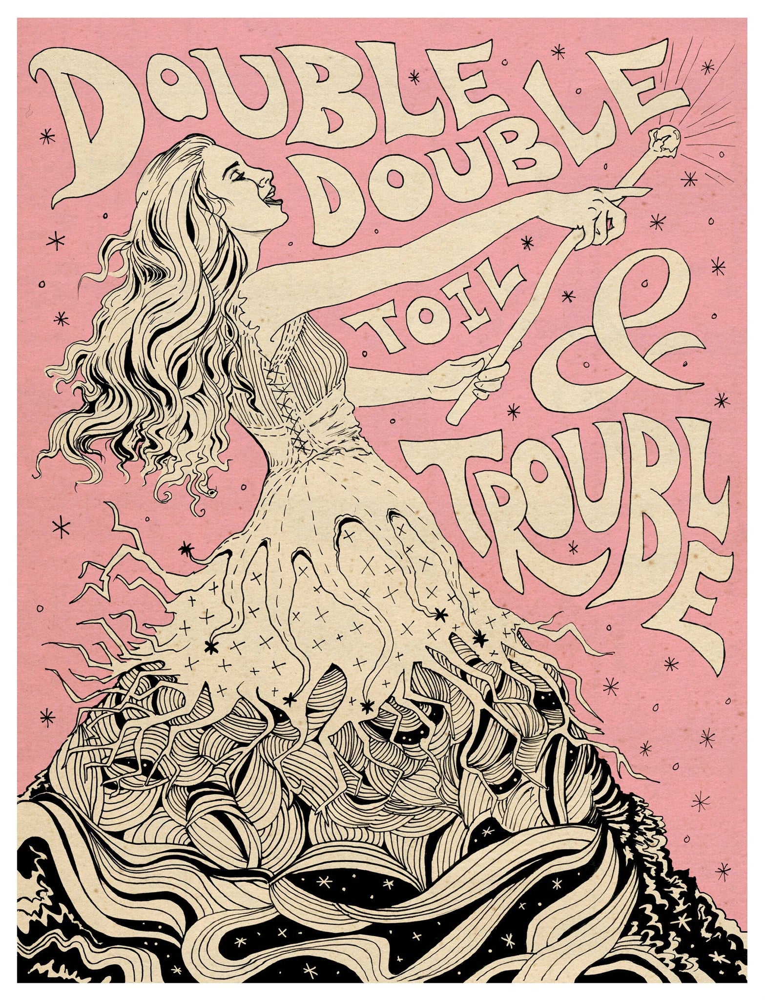 Art Print - Double Double Toil and Trouble