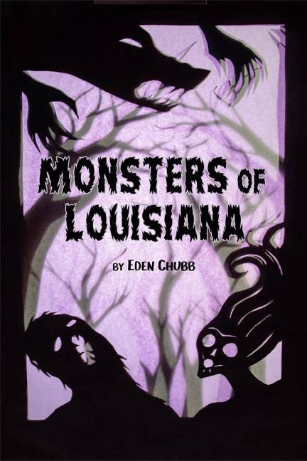 Book - Monsters of Louisiana, An Illustrated Guidebook