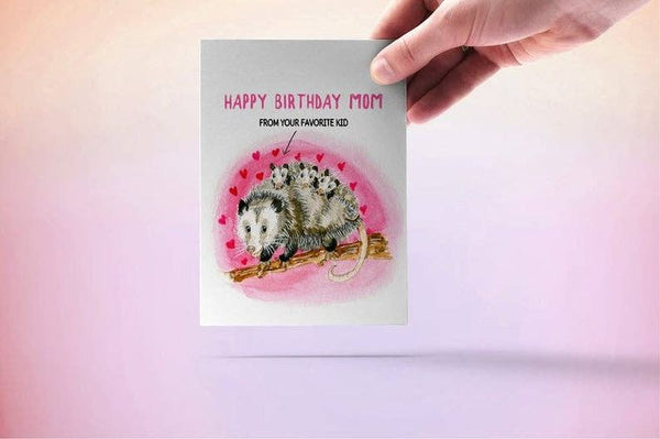 Possum Mom Birthday - Funny Birthday Card